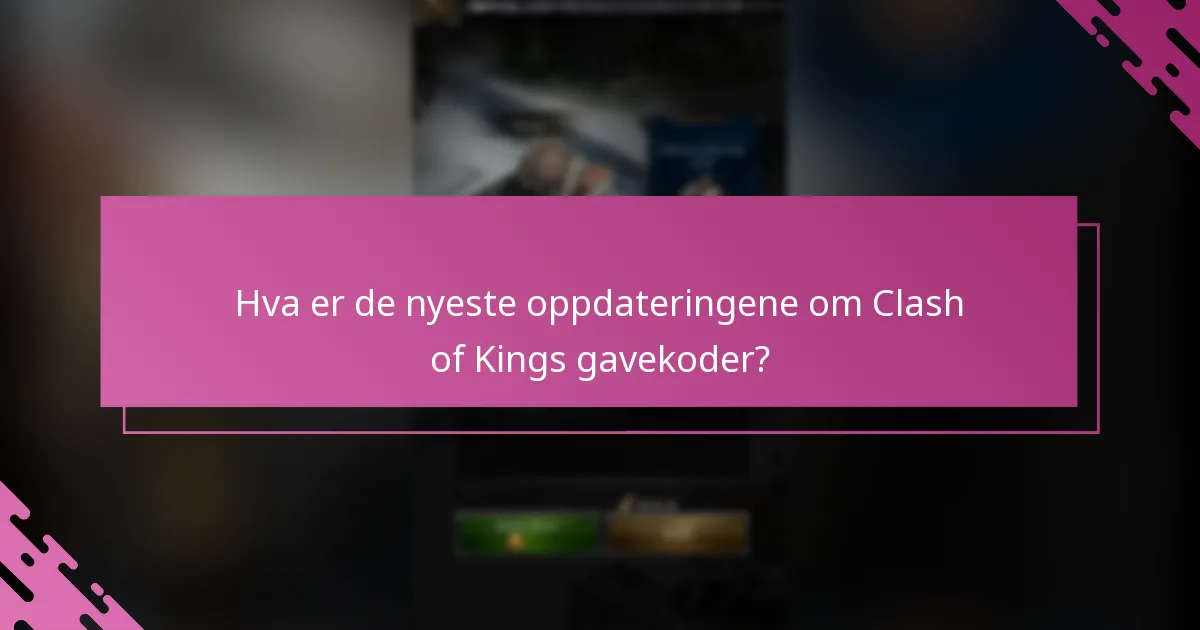 Hvordan innløse Clash of Kings gavekoder?