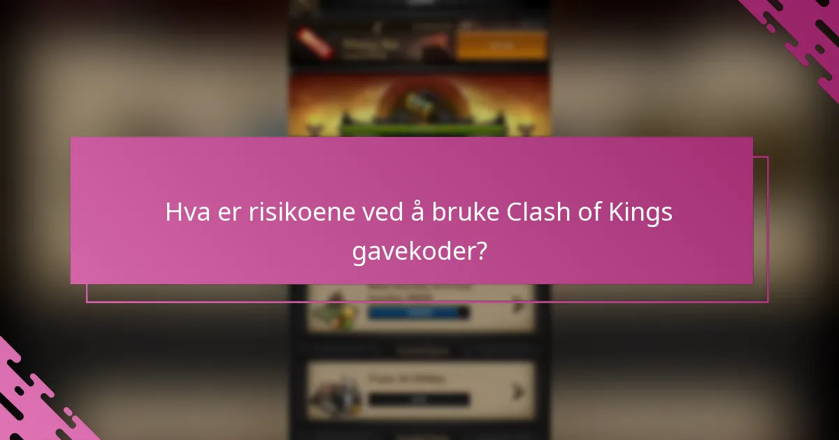 Hvordan innløse Clash of Kings gavekoder?